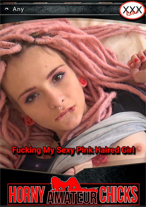 Fucking My Sexy Pink Haired Girl