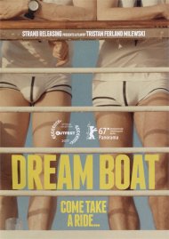 Dream Boat gay cinema DVD from Strand Releasing.