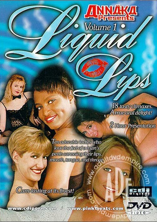 Liquid Lips Porn - Liquid Lips Vol.1 (1997) | Cinderella | Adult DVD Empire