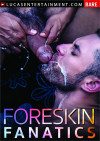 Foreskin Fanatics Boxcover