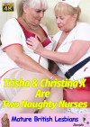 Trisha & Christina X Are Two Naughty Nurses Boxcover