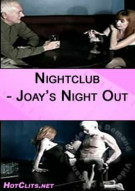 Nightclub - Joay's Night Out Porn Video