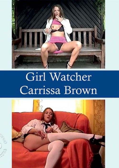 Girl Watcher - Carrissa Brown