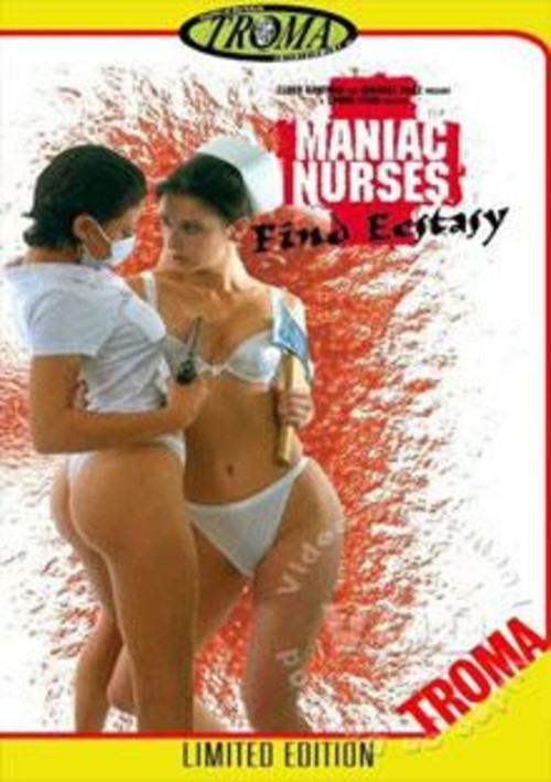 Maniac Nurses Find Ecstasy