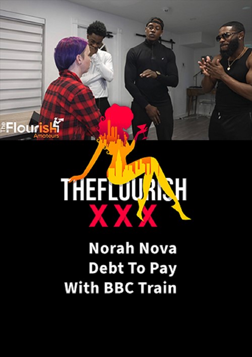 Norah Nova Debt To Pay with a BBC Train