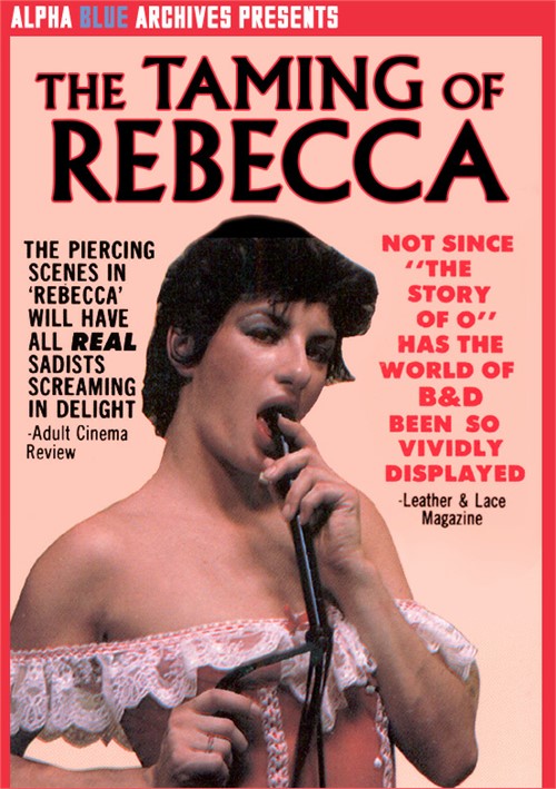 Taming of Rebecca