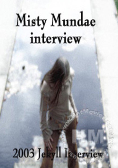 Misty Mundae Interview - 2003 Jekyll Interview