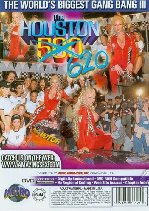 Houston 620 Gangbang - Houston 620 - The World's Biggest Gang Bang III (1999) | Metro | Adult DVD  Empire