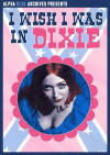 I Wish I Was In Dixie Boxcover