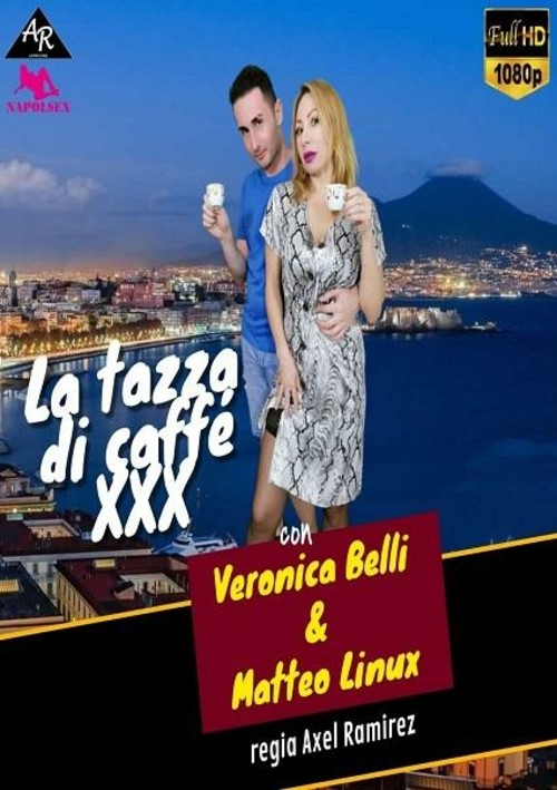 Di Cafe Xxx Hot - La Tazza Di Caffe XXX by Napolsex Production - HotMovies