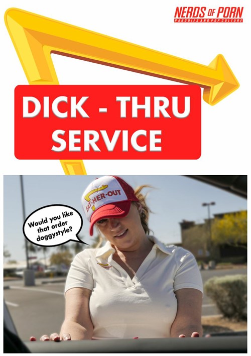 Dick-Thru Service