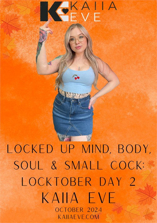 Locked Up Mind, Body, Soul &amp; Small Cock: Locktober Day 2