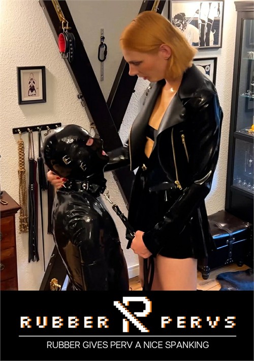 Rubber Gives Perv a Nice Spanking