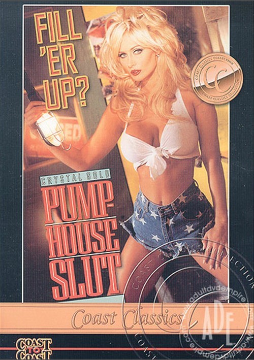 Pump-House Slut