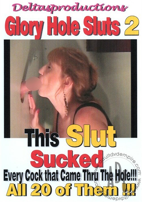 Glory Hole Sluts 2 Streaming Video On Demand Adult Empire