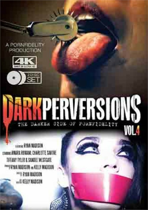 Dark Perversions Vol 4 Pornfidelity Unlimited Streaming At Adult Empire Unlimited