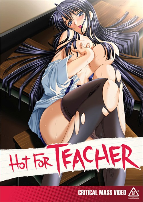 Adult Hentai Teacher - Hot for Teacher (2003) | Critical Mass Video | Adult DVD Empire