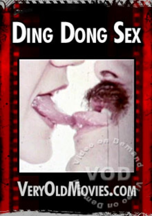 Dingdongsex - Ding Dong Sex by VeryOldMovies - HotMovies