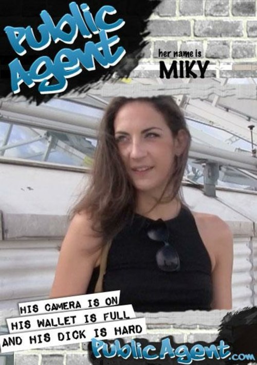 Public Agent Presents - Miky Love