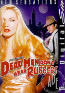 Dead Men Dont Wear Rubbers Porn Video