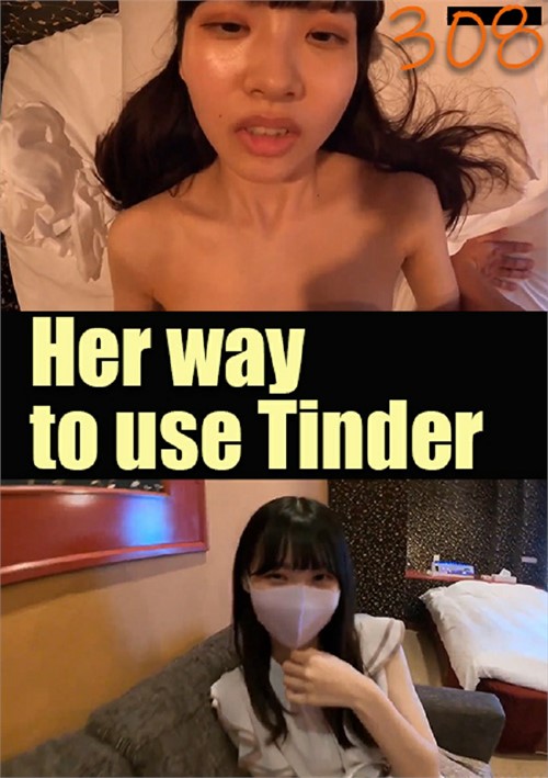 Her way to use Tinder 308