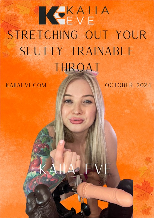 Stretching Out Your Slutty Trainable Throat