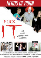 Fuck IT and Other Whorror Porn Parodies! Porn Video