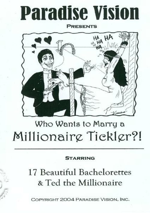 Who Wants to Marry a Millionaire Tickler?!