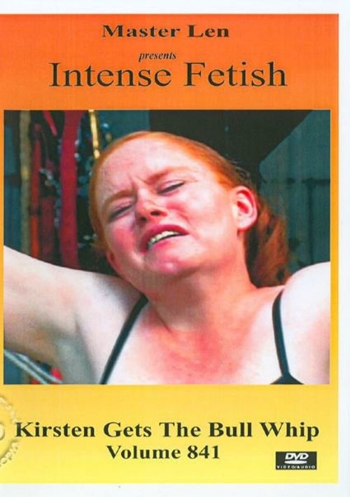 Intense Fetish Volume 841 - Kristen Gets The Bull Whip
