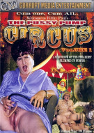 Pussy Pump Circus, The Porn Video