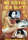 My Sister Is A Slut! Vol. 5 My Sister Is A Slut! Vol. 5 Boxcover