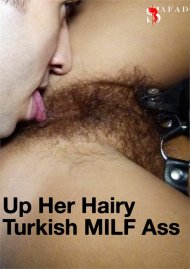 Up Her Hairy Turkish MILF Ass Boxcover