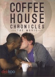 Coffee House Chronicles: The Movie gay cinema DVD from Dekkoo Films.