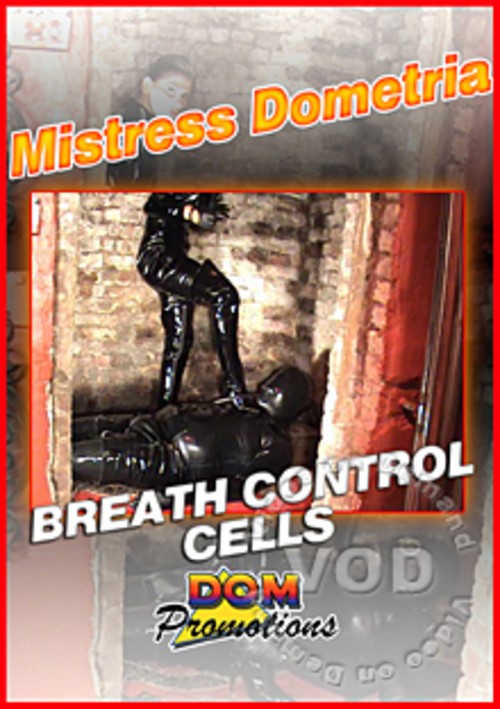 Mistress Dometria - Breath Control Cells