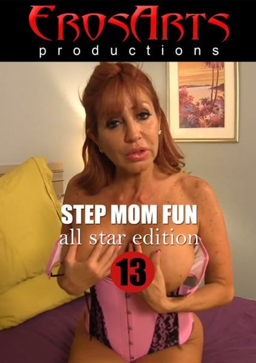 Step Mom Fun All Star Edition 13