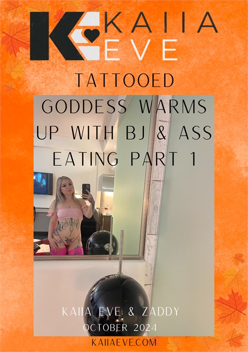 Tattooed Goddess Warms Up With BJ &amp; Ass Eating Part 1