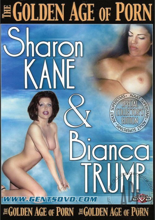 Bianca Trump Porn - Golden Age of Porn, The: Sharon Kane & Bianca Trump | Adult DVD Empire