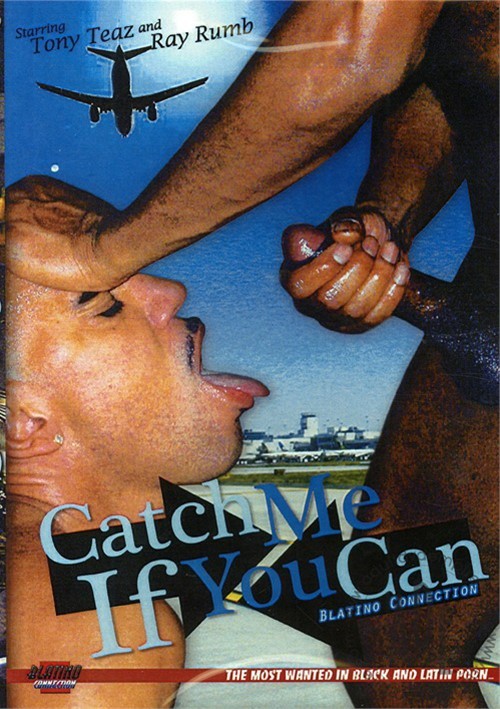 Catch Me If You Can