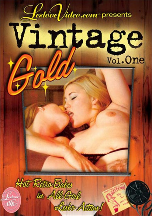 Vintage Gold Vol Streaming Video At LezLove Video Store With Free Previews