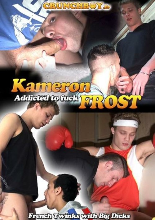 Kameron Frost - Addicted To Fuck Boxcover