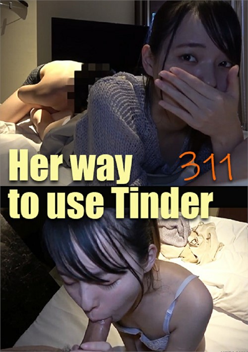 Her way to use Tinder 311