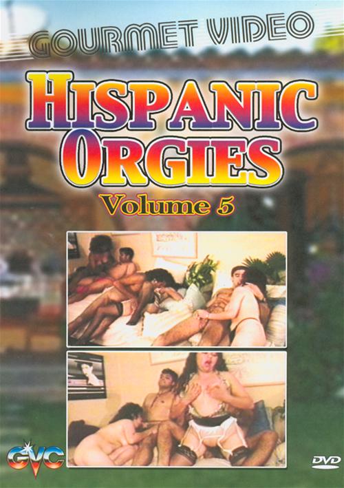 Hispanic Orgies Vol. 5