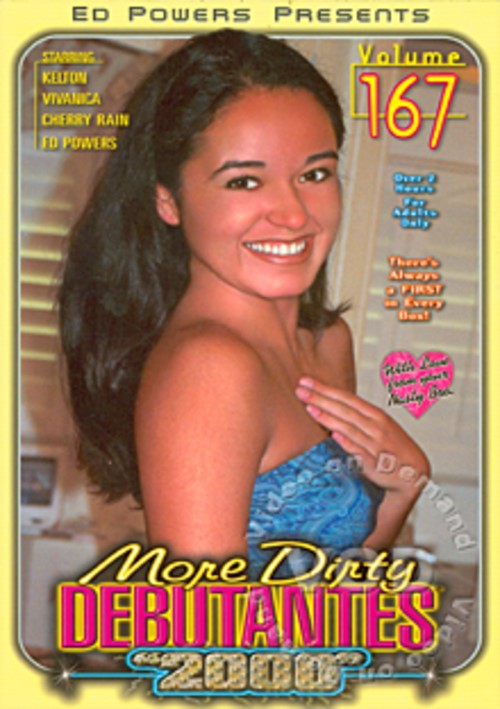 More Dirty Debutantes Volume 167