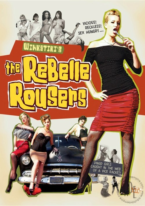 Rebelle Rousers, The