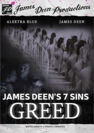 James Deens 7 Sins: Greed 