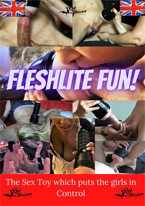 Fleshlite Fun!