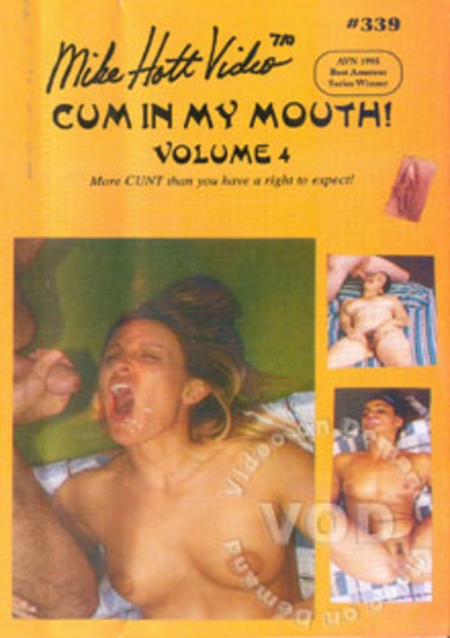 Cum In My Mouth! Volume 4