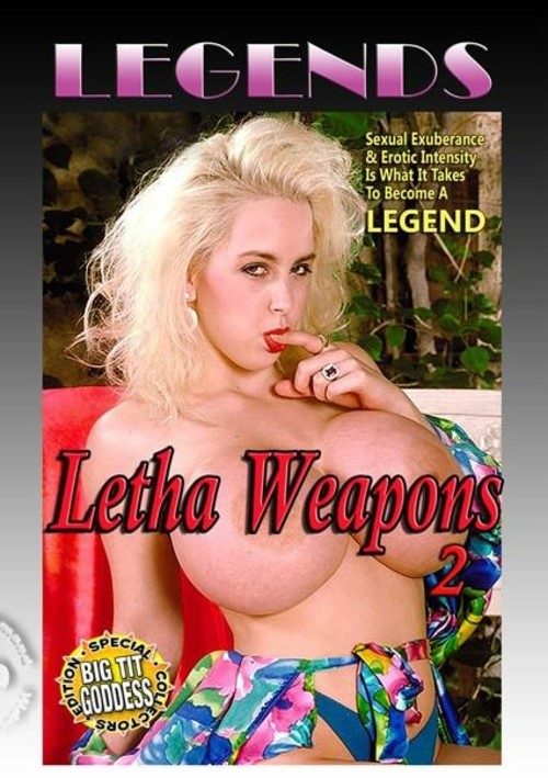 Legends - Letha Weapons 2