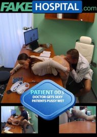 Patient 003 - Doctor Gets Sexy Patients Pussy Wet Boxcover