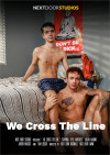 We Cross the Line Boxcover